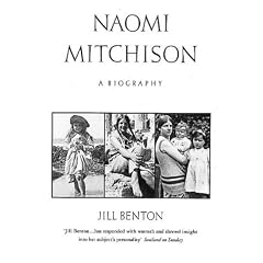 Naomi Mitchison: A Biography