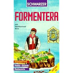 Formentera mit Nachbarinsel Ibiza. Schwarzers Inself�hrer