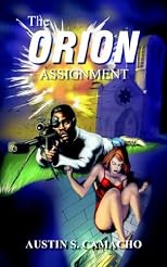 The Orion Assignment