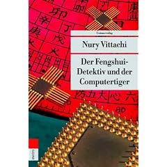 Der Fengshui-Detektiv und der Computertiger