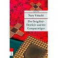 Der Fengshui-Detektiv und der Computertiger