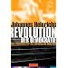 Revolution der Demokratie: Eine Realutopie f�r die schweigende Mehrheit