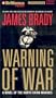 Warning of War: A Novel