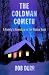 The Coldman Cometh: A Family's Adventure in the Alaska Bush