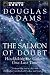 Books : The Salmon of Doubt: Hitchhiking the Galaxy One Last Time