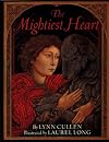 The Mightiest Heart