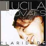 Lucila Novaes - Claridade ( Audio CD ) - B00008O76G