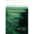 Click here to buy The Cerrados of Brazil by  Paulo S. Oliveira and Robert J. Marquis.