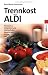 Bücher : Trennkost mit ALDI