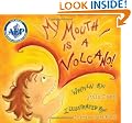 My Mouth Is a Volcano!