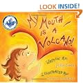 My Mouth Is a Volcano!