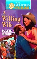 A Willing Wife (Fortunes Of Texas) (Fortunes of Texas, 4)