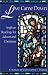 Books : Love Came Down: Anglican Readings for Advent and Christmas