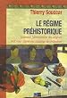 Le r�gime pr�historique : Comment l'alimentation des origines peut nous sauver des maladies de civilisation