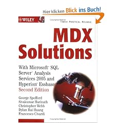 MDX Solutions: With Microsoft SQL Server Analysis Services 2005 and Hyperion Essbase