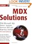 MDX Solutions: With Microsoft SQL Server Analysis Services 2005 and Hyperion Essbase