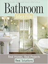 Bathroom Idea File: Real Homes, Real Projects, Real Solutions (Better Homes & Gardens) (Better Homes & Gardens Do It Yourself)