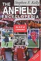 The Anfield Encyclopedia: An A-Z of Liverpool FC