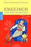 Englisch f&uuml;r B&uuml;ffelmuffel - Ren&eacute; Bosewitz, Robert Kleinschroth
