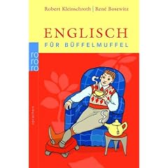 Englisch f�r B�ffelmuffel
