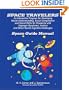 Space Travelers  An Interactive Program for Developing Social Understanding, Social Competence and Social Skills for Students with AS, Autism and Other Social Cognitive Challenges