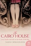 Cover of The Cairo House by Samia Serageldin 000718218X