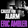 Cause for Alarm