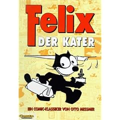 Felix, der Kater. Ein Comic- Klassiker