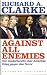 Against All Enemies: Inside America's War on Terror (Hardcover)