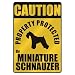 schnauzer12 - CAUTION PROPERTY PROTECTED BY MINIATURE SCHNAUZER PARKING SIGN
