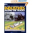 The Model Railroader's Guide to Industries Along the Tracks (Model Railroader Books) by Jeff Wilson