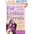 For Lesbian Parents: Your Guide to Helping Your Family Grow Up Happy, Healthy, and Proud