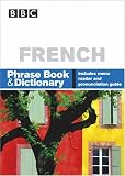 French: Phrase Book and Dictionary (Phrasebook)