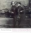 Children of a Vanished World (S. Mark Taper Foundation Imprint in Jewish Studies)