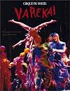 Varekai: Cirque du Soleil