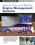 How to Tune and Modify Engine Management Systems (Motorbooks Workshop)