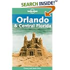 Click here to buy Lonely Planet Orlando and Central Florida (Lonely Planet Orlando and Central Florida) by  Wendy Taylor.