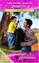 Cattle Rancher, Secret Son (Harlequin Romance)
