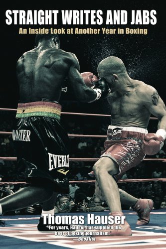 Straight Writes and Jabs: An Inside Look at Another Year in Boxing