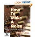 How to Make a Noise: A Comprehensive Guide to Synthesizer Programming