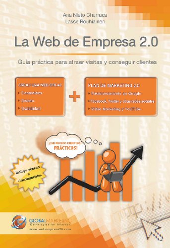 La web de empresa 2.0 (Spanish Edition)