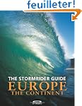 The Stormrider Guide Europe: The Cont...