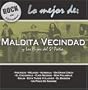 Rock En Espanol: Lo Mejor De Maldita Vecindad