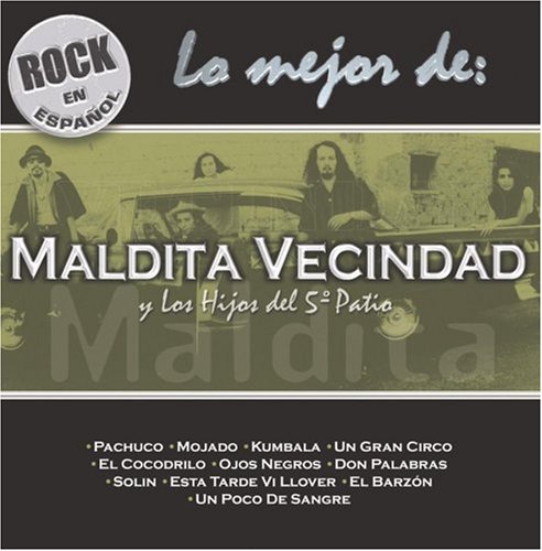 Maldita Vecindad - Pachuco Lyrics - Zortam Music