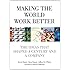 Making the World Work Better: The Ideas That Shaped a Century and a Company (IBM Press)