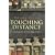 Touching Distance