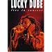 Lucky Dube - Live in Concert