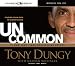 Uncommon: Finding Your Path to Significance