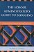 The School Administrator's Guide to Blogging by Mark Stock