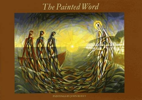 The Painted Word - Paintings by John Reilly
